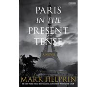 Paris in the Present Tense