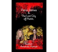 Paris James: The City Of Paititi