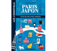 Paris Japon: Guide des meilleures adresses