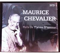 Maurice Chevalier - Paris Je t'aime d'amour [Import]
