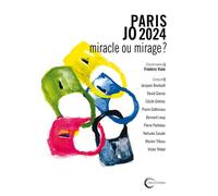 Paris JO 2024 : miracle ou mirage ? - Frédéric Viale - Libre & Solidaire - broché - Essai