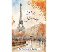 Paris Journey Word Search: Landmarks, Art, Food and Culture Brought to Life Through Puzzles
