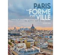 Paris - La Forme d'une Ville Michaël Darin (Auteur), Gilles Targat (Photographie)