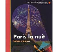 Claude Delafosse – Paris la nuit – Illustré par Gismonde Curiace – Gallimard jeunesse