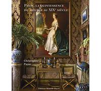 Paris, la quintessence du meuble au XIXe siècle