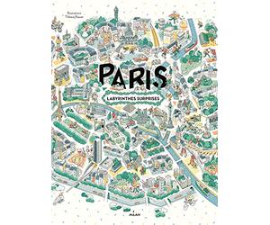 Paris: Labyrinthes-surprises