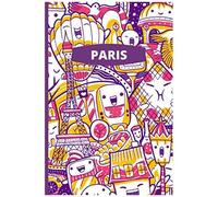 Paris: Landmarks - Fun Eiffel Tower And Louvre Museum Notebook - 120 Lined Pages (6" X 9") Ideal Gift For Office, General Or Student Use