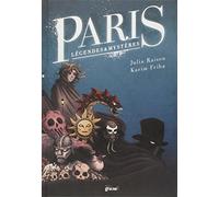 Paris légendes et mystères