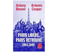 Paris Libéré, Paris Retrouvé - 1944-1949
