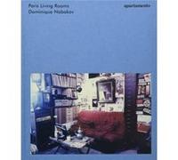 Paris Living Rooms by Dominique Nabokov Dominique Nabokov (Auteur)