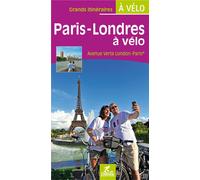 Paris londres a velo - Collectif - Chamina Eds - broché - Guide