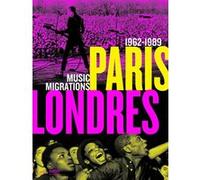 Paris-londres, la musique au rythme des migrations Collectif (Auteur)