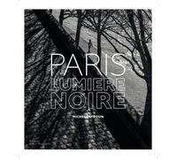 Paris - Lumière Noire