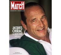 Paris Match : Jacques Chirac, Le Bien-Aimé : Le Numéro Hommage