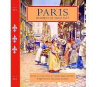 Paris: Memories Of Times Past