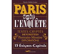 Paris mène l'enquête