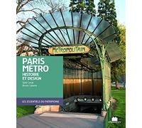 Paris métro: histoire et design