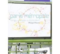 Paris métropole, formes et échelles du grand Paris