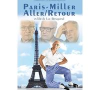 Paris-Miller, Aller/Retour