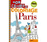 Paris mon cahier de coloriage - Isabelle Chemin - Parigramme Eds - broché - Document jeunesse