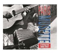 Paris Musette L'integrale 1990-1997
