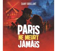 Paris ne meurt jamais CD