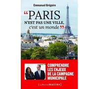 Paris N'est Pas Une Ville, C'est Un Monde