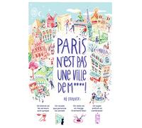 Paris n'est pas une ville de m****