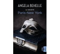 Paris-New York La société - Angela Behelle - J'ai Lu - Poche - Roman
