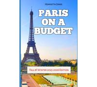 Paris on a Budget: Fall & Winter 2025-2026 Edition