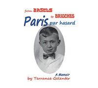 Paris Par Hasard: From Bagels to Brioches