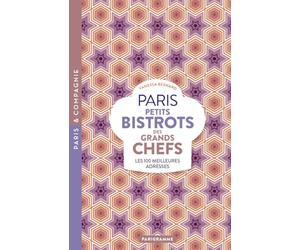 Paris petits bitrots des grands chefs - LES 100 MEILLEURES ADRESSES