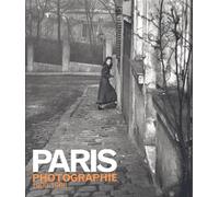 Paris photographié, 1900-1968