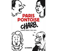 Paris-Pontoise - Charb - Les Echappes - broché - Anthologie