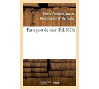Paris port de mer – Hachette Livre