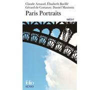 Paris portraits - Claude Arnaud - Gallimard - Poche - Roman