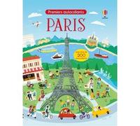 Paris - Premiers autocollants - Dès 3 ans James Maclaine (Auteur), Wesley Robins (Illustration), Holly Lamont (Conception couverture ou illustration), Véronique Duran (Traduction)