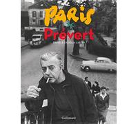 Danièle Gasiglia-Laster – Paris Prévert – Broché – Gallimard
