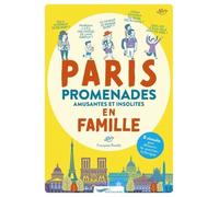 Paris, Promenades Avec Les Enfants