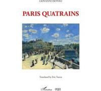 Paris quatrains Giovanni Dotoli (Auteur)