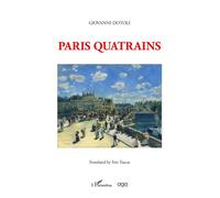 Paris quatrains - Giovanni Dotoli - L'harmattan - broché - Poésie