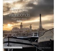 Paris, regards vagabonds