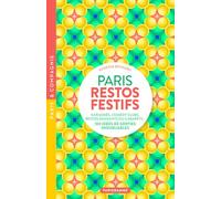 Paris restos festifs - Karaokés, comedy clubs, restos dansants ou cabarets, 100 idées de sorties inoubliables