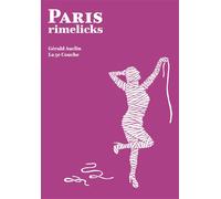 Paris Rimelicks - Gérald Auclin - La Cinquieme Couche - relié - Bande dessinée