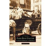 Paris rive gauche, de Saint-Germain à Grenelle