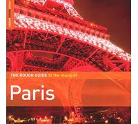 The Rough Guide To The Music Of Paris