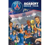 Paris Saint-Germain Academy Dream Team T04: Phase finale