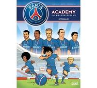 Paris Saint-Germain Academy - Intégrale T01 à T02 Mathieu Mariolle (Auteur), Bento (Illustration)