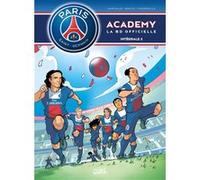 Paris Saint-Germain Academy - Intégrale T03 à T04 Mathieu Mariolle (Auteur), Bento (Illustration)