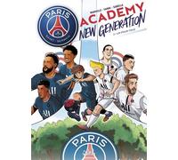 Paris Saint-Germain Academy New Generation - Tome 2 - Un Pour Tous
